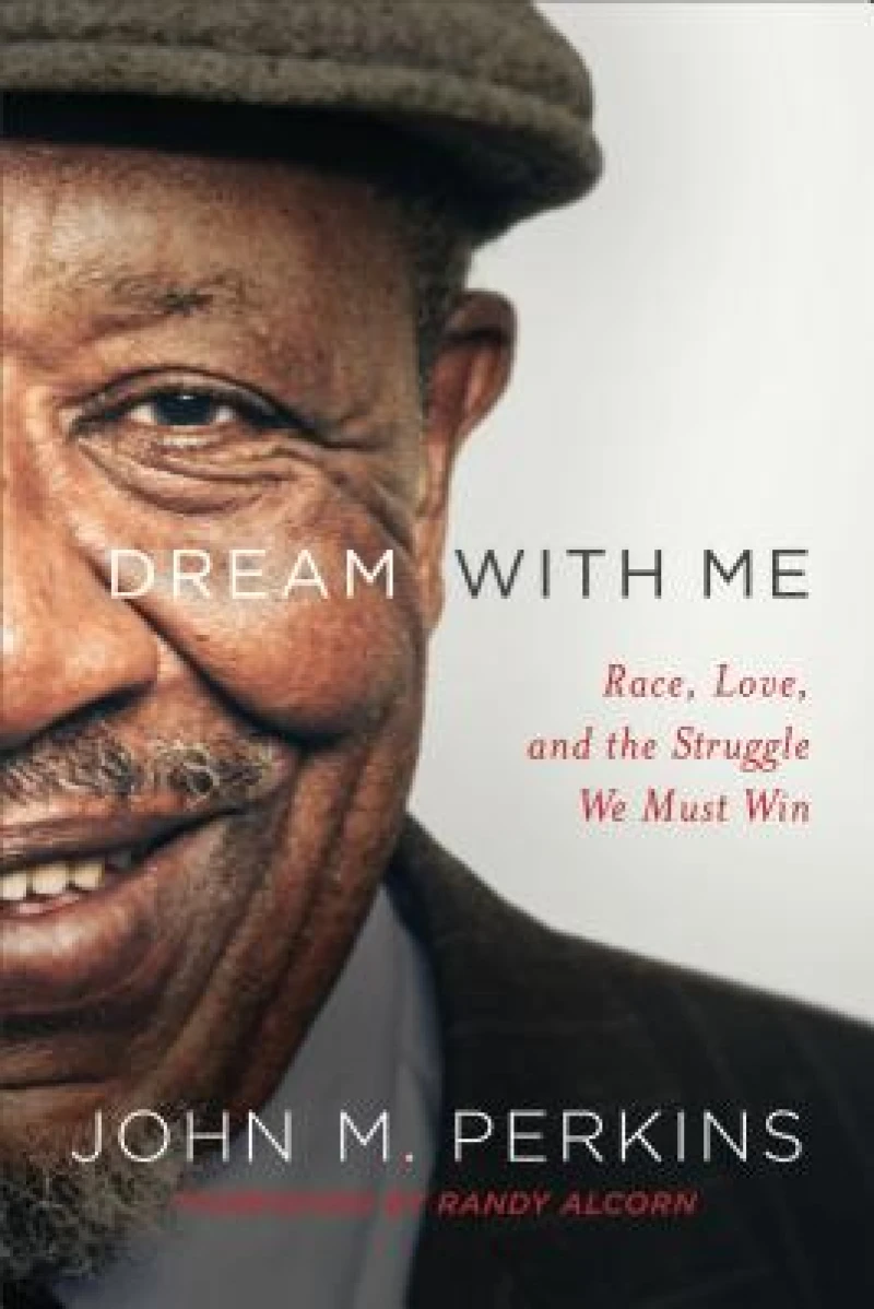 Dream with Me – Race, Love, and the Struggle We Must Win