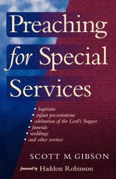 Preaching for Special Services