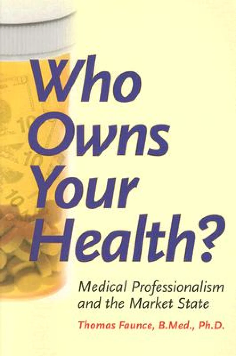 Who Owns Your Health?