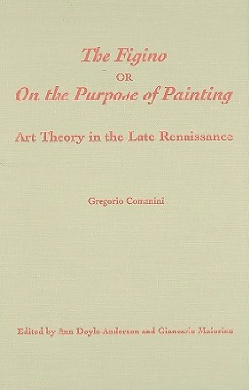 The Figino, or on the Purpose of Painting