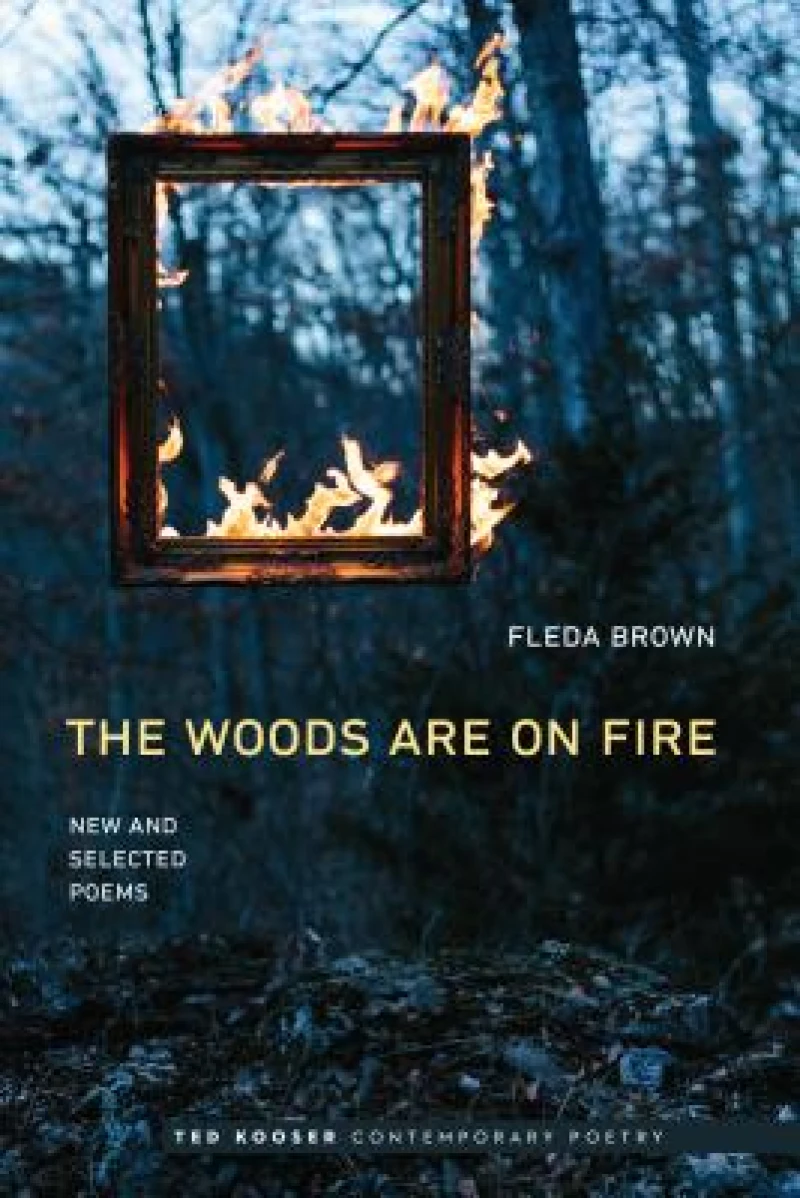 The Woods Are on Fire