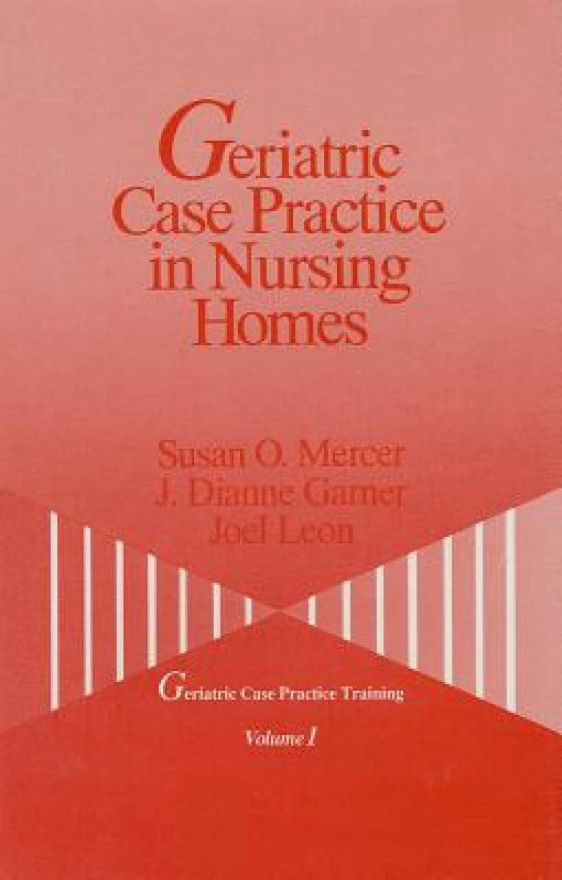 Geriatric Case Practice in Nursing Homes