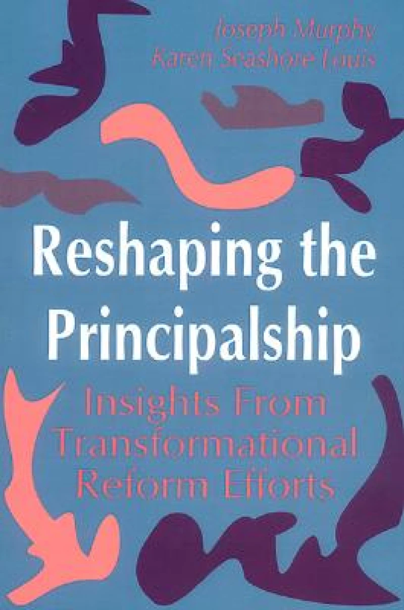 Reshaping the Principalship