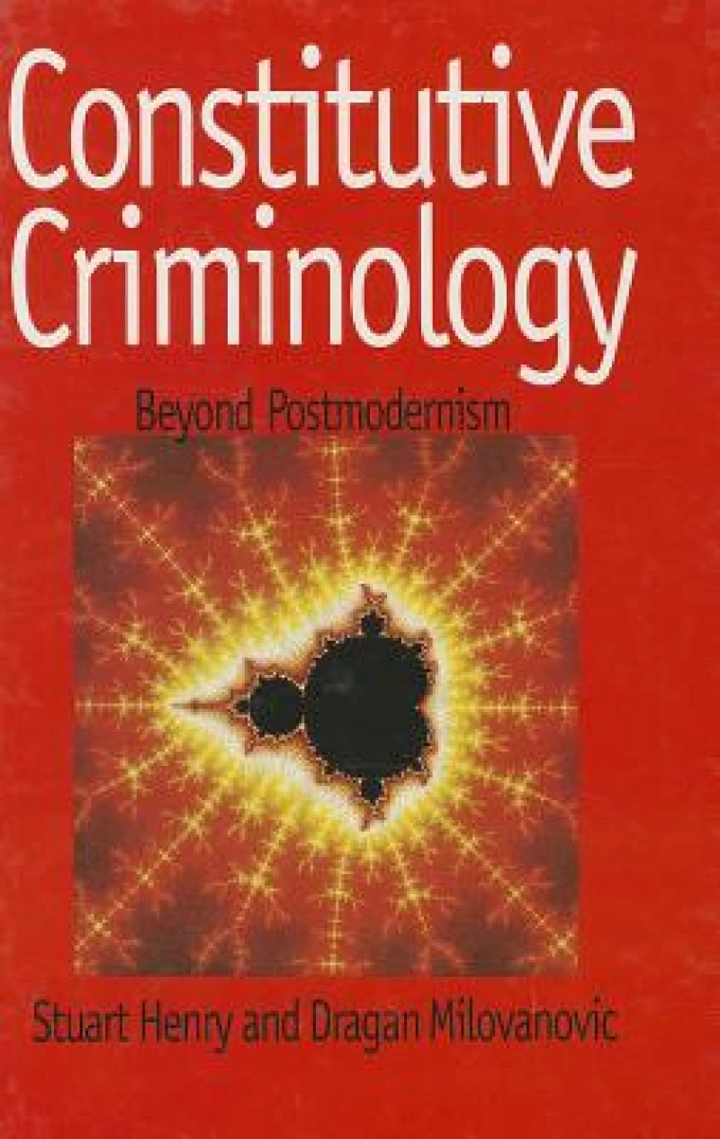 Constitutive Criminology