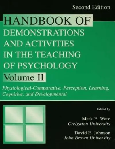 Handbook of Demonstrations and Activities in the Teaching of Psychology