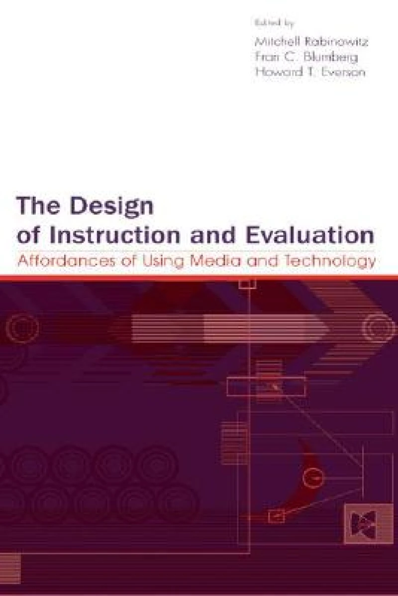 The Design of Instruction and Evaluation