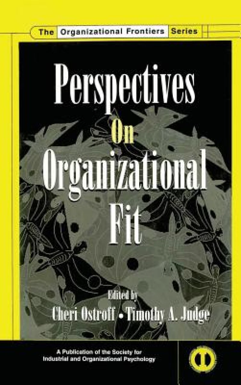 Perspectives on Organizational Fit