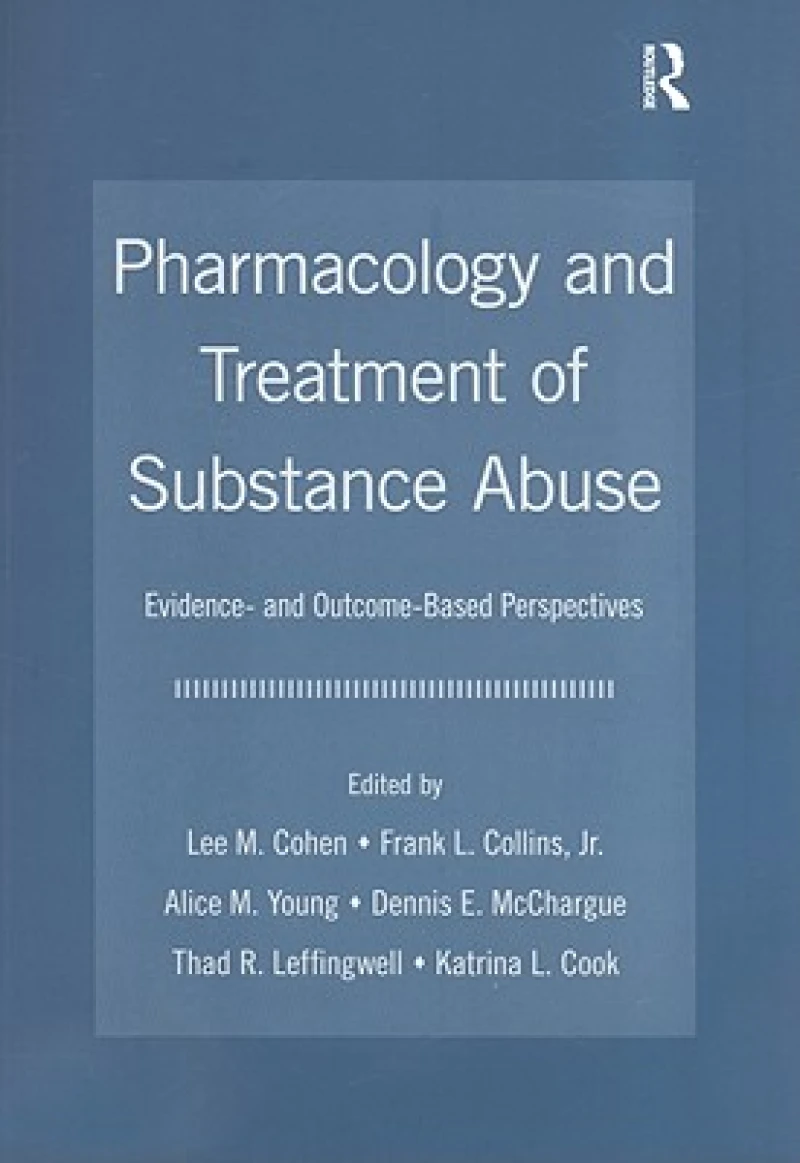 Pharmacology and Treatment of Substance Abuse