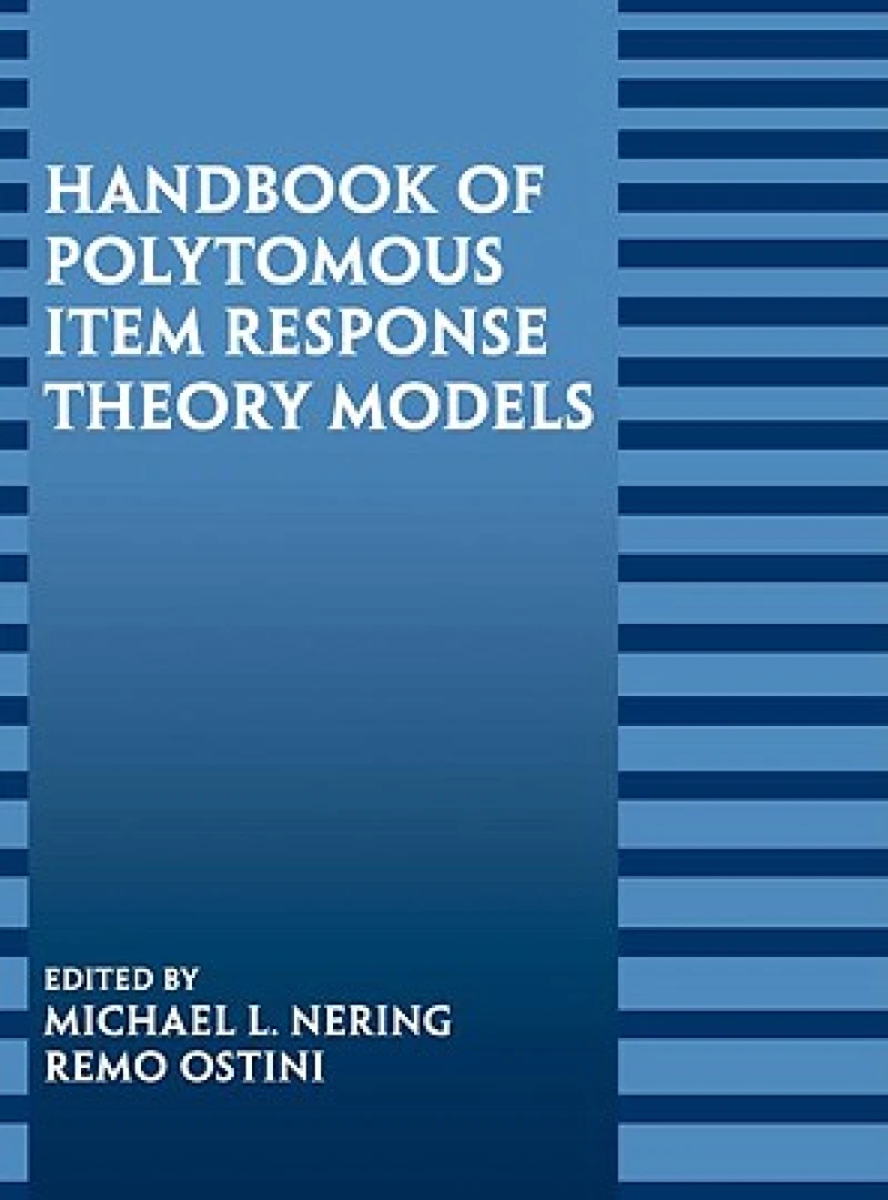 Handbook of Polytomous Item Response Theory Models