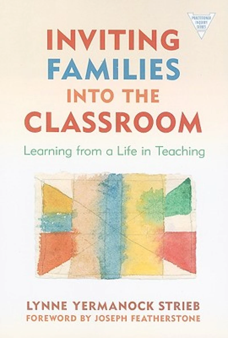 Inviting Families Into the Classroom