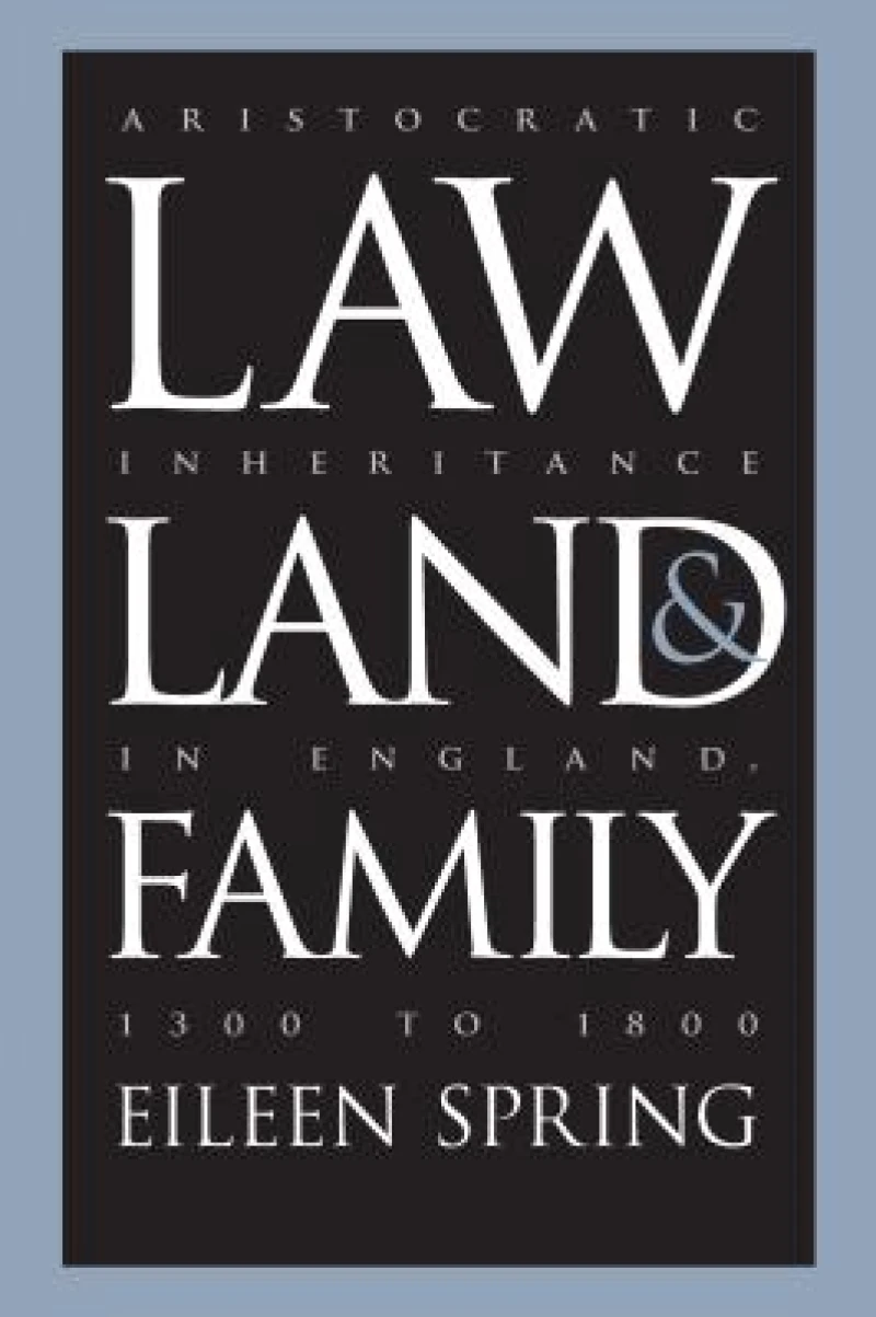 Law, Land, and Family
