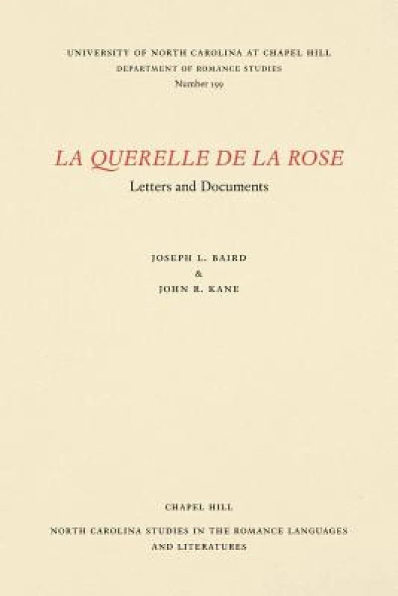 La Querelle De La Rose