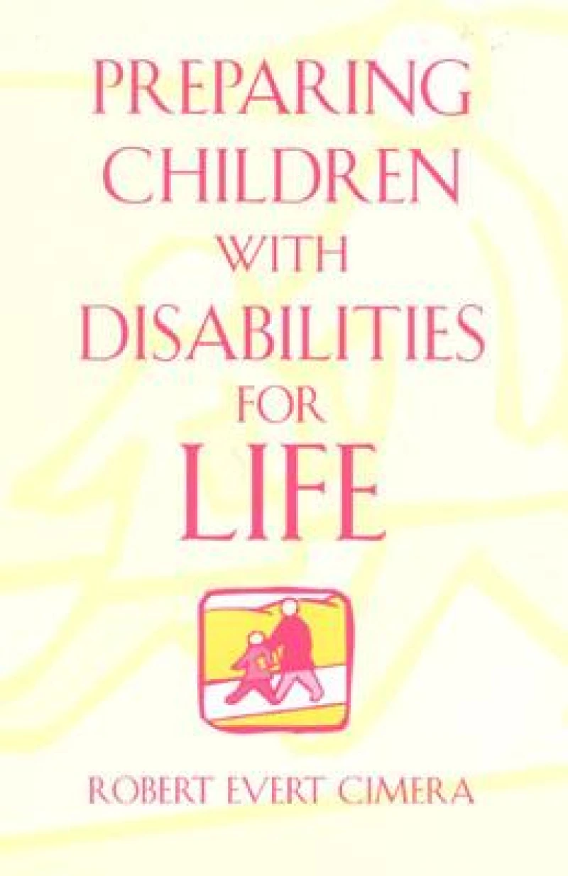 Preparing Children With Disabilities for Life