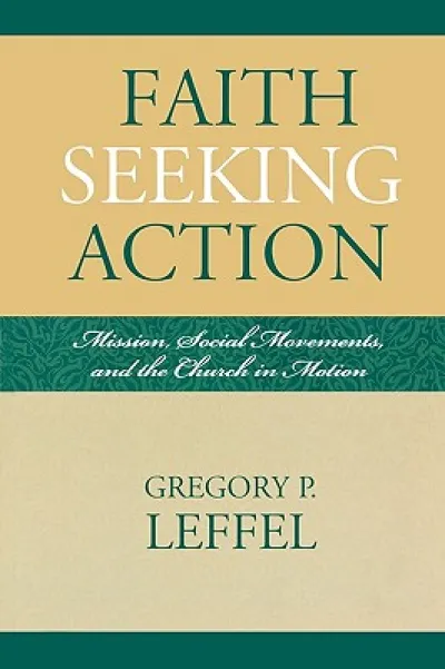Faith Seeking Action