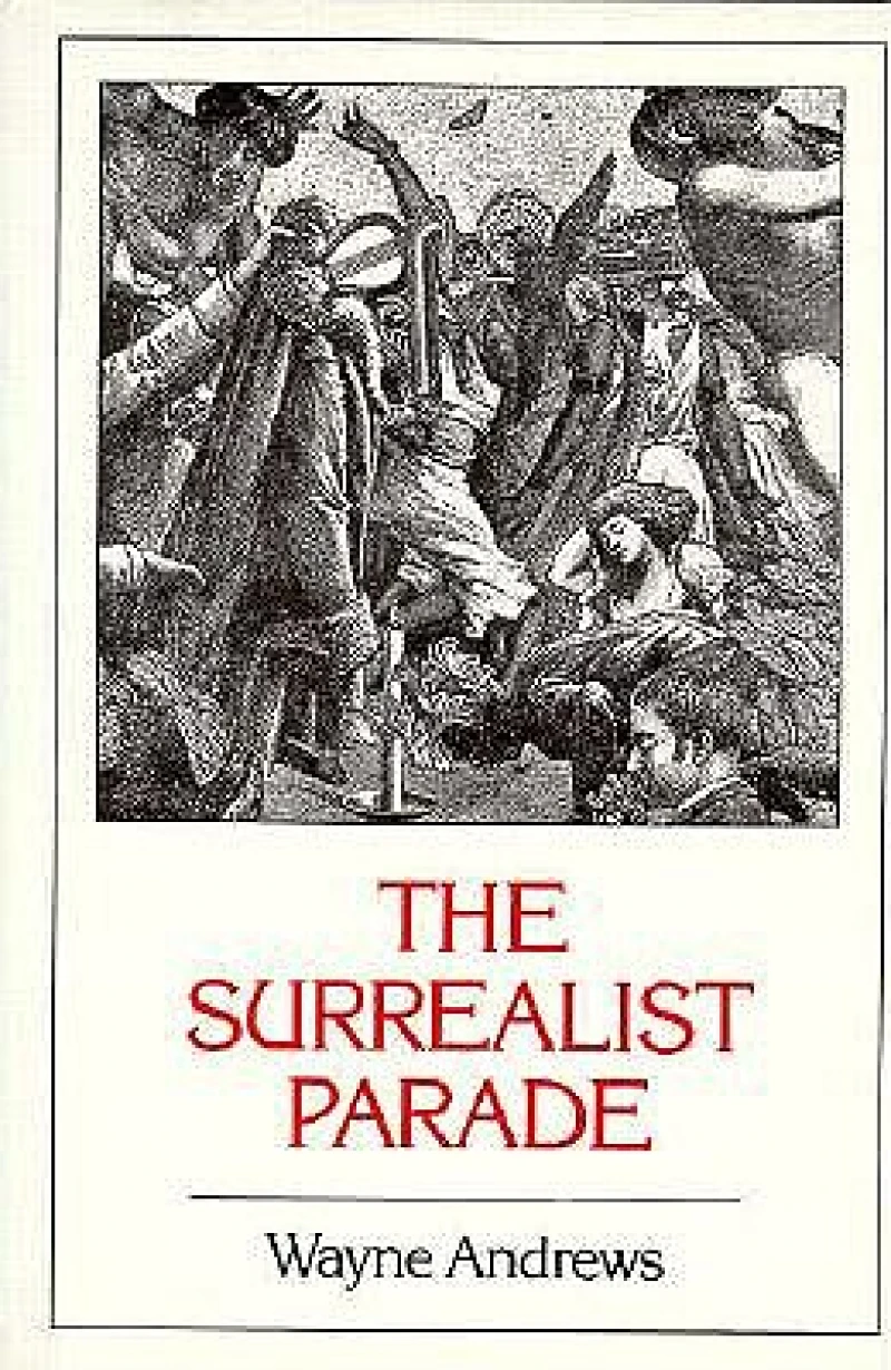 The Surrealist Parade: Literary history