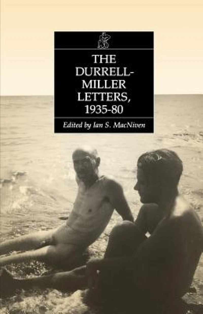 The Durrell-Miller Letters - 1935-1980