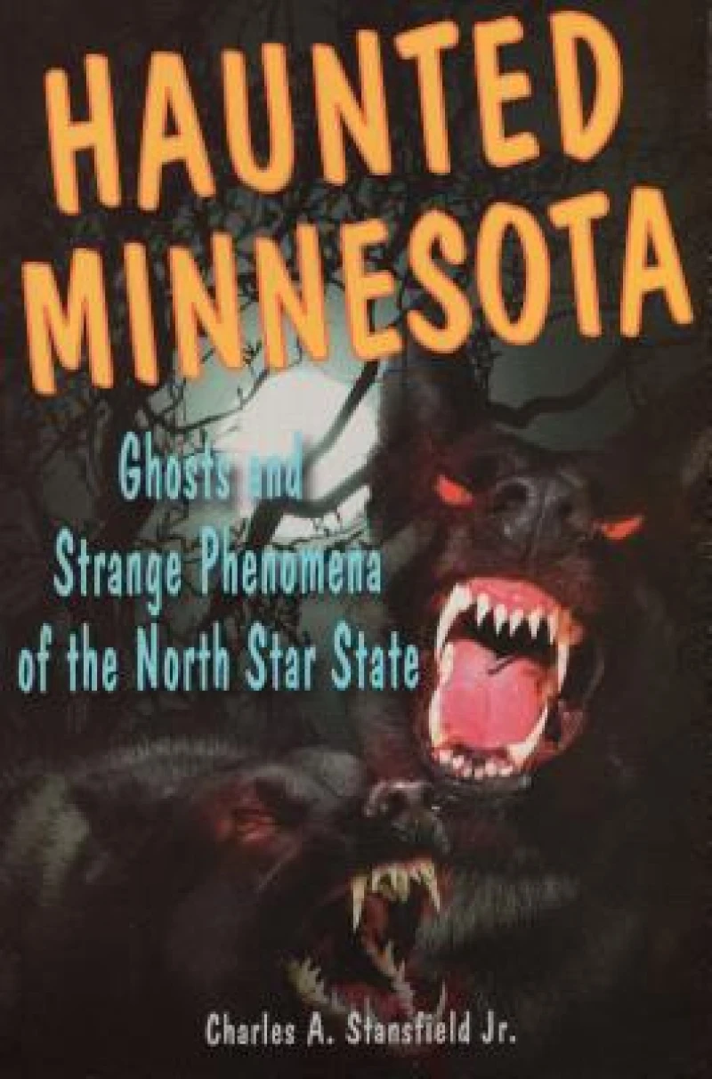 Haunted Minnesota