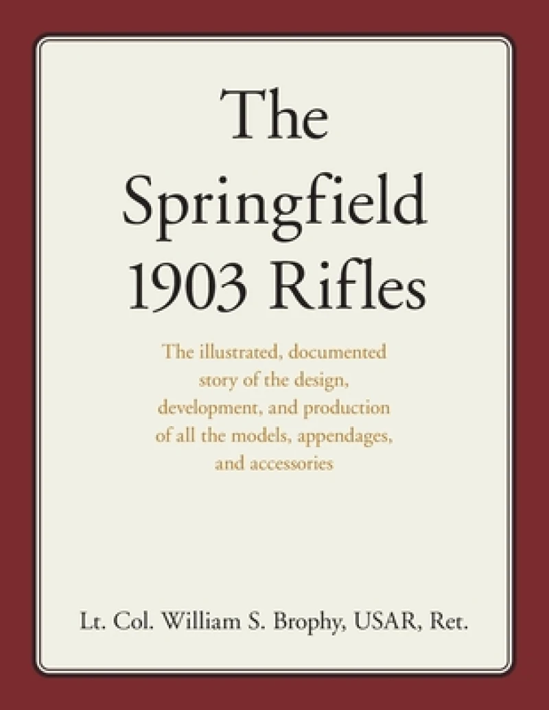 The Springfield 1903 Rifles