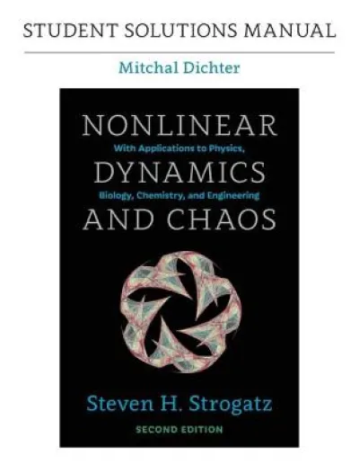 Student Solutions Manual for Nonlinear Dynamics and Chaos, 2nd edition