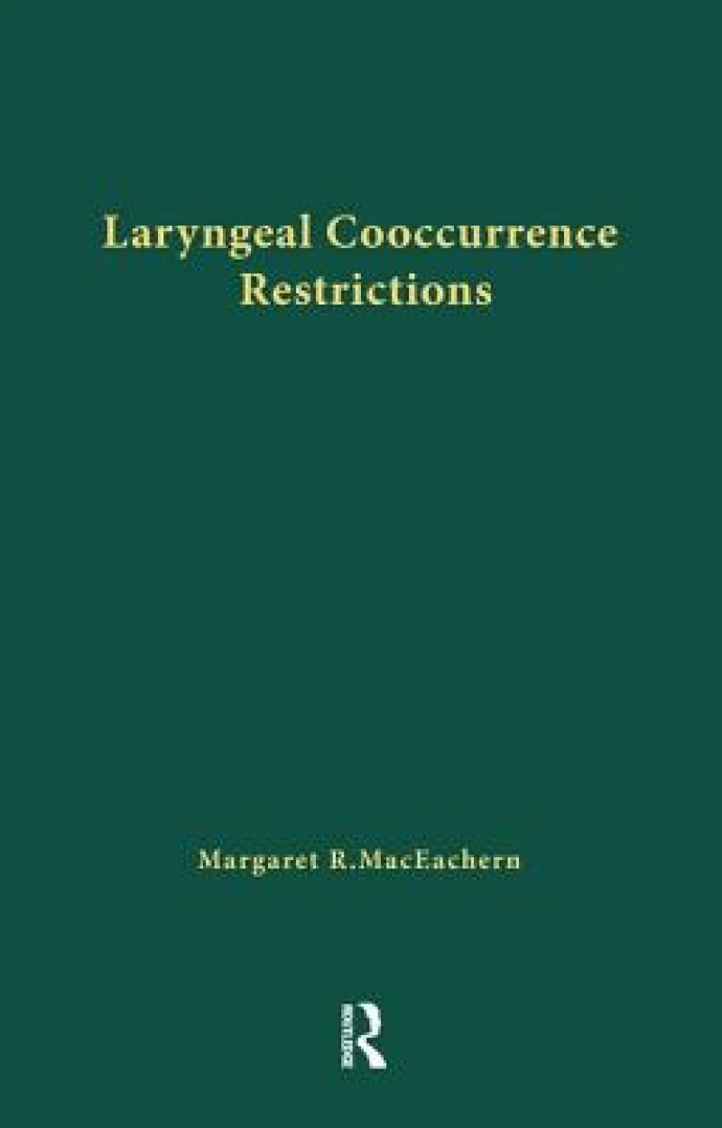 Laryngeal Cooccurrence Restrictions