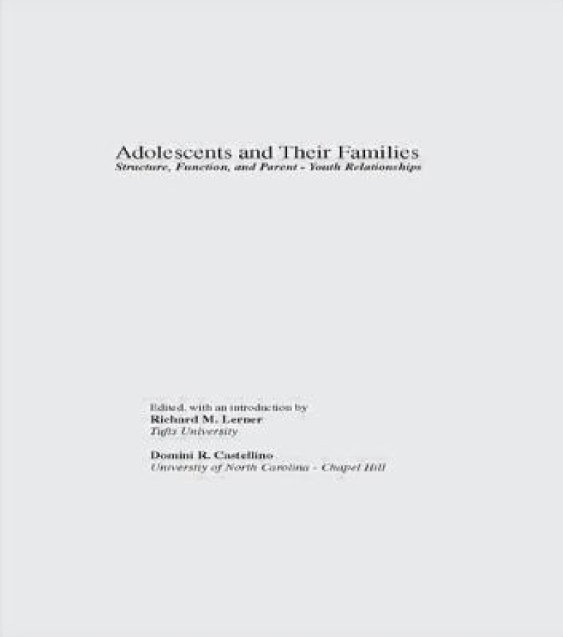 Adolescents and Their Families