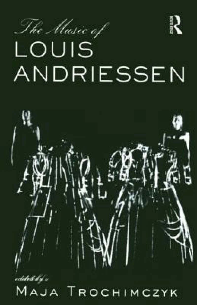 Music of Louis Andriessen