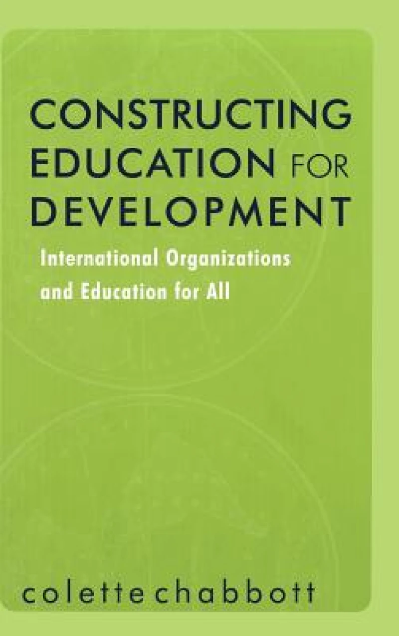 Constructing Education for Development