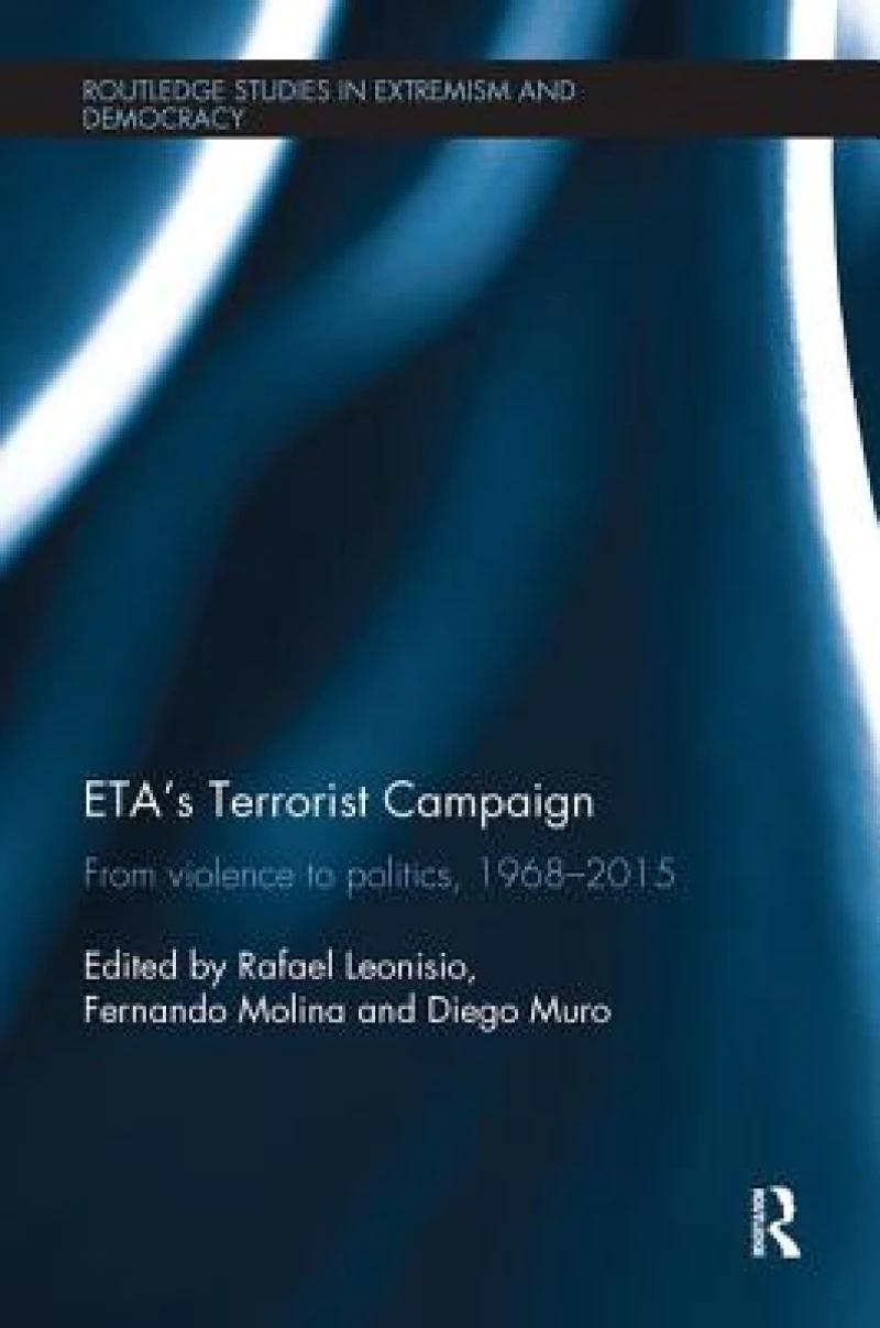 ETA’s Terrorist Campaign