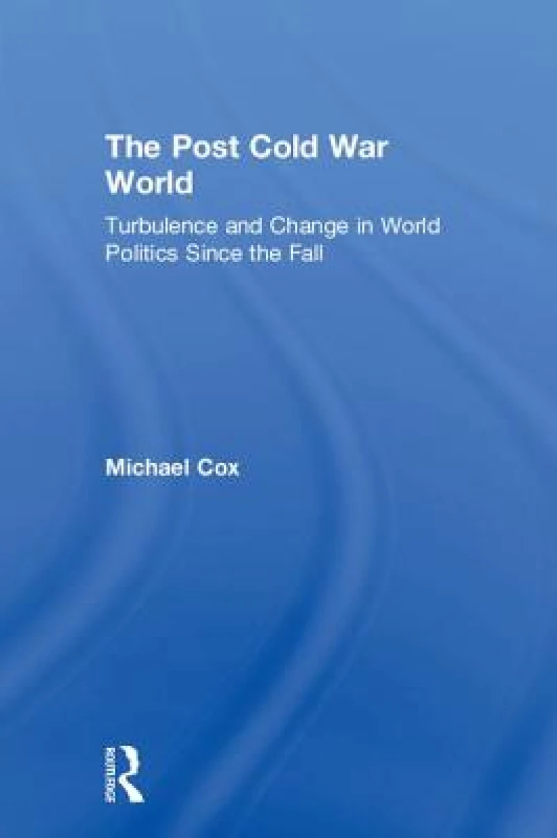 The Post Cold War World
