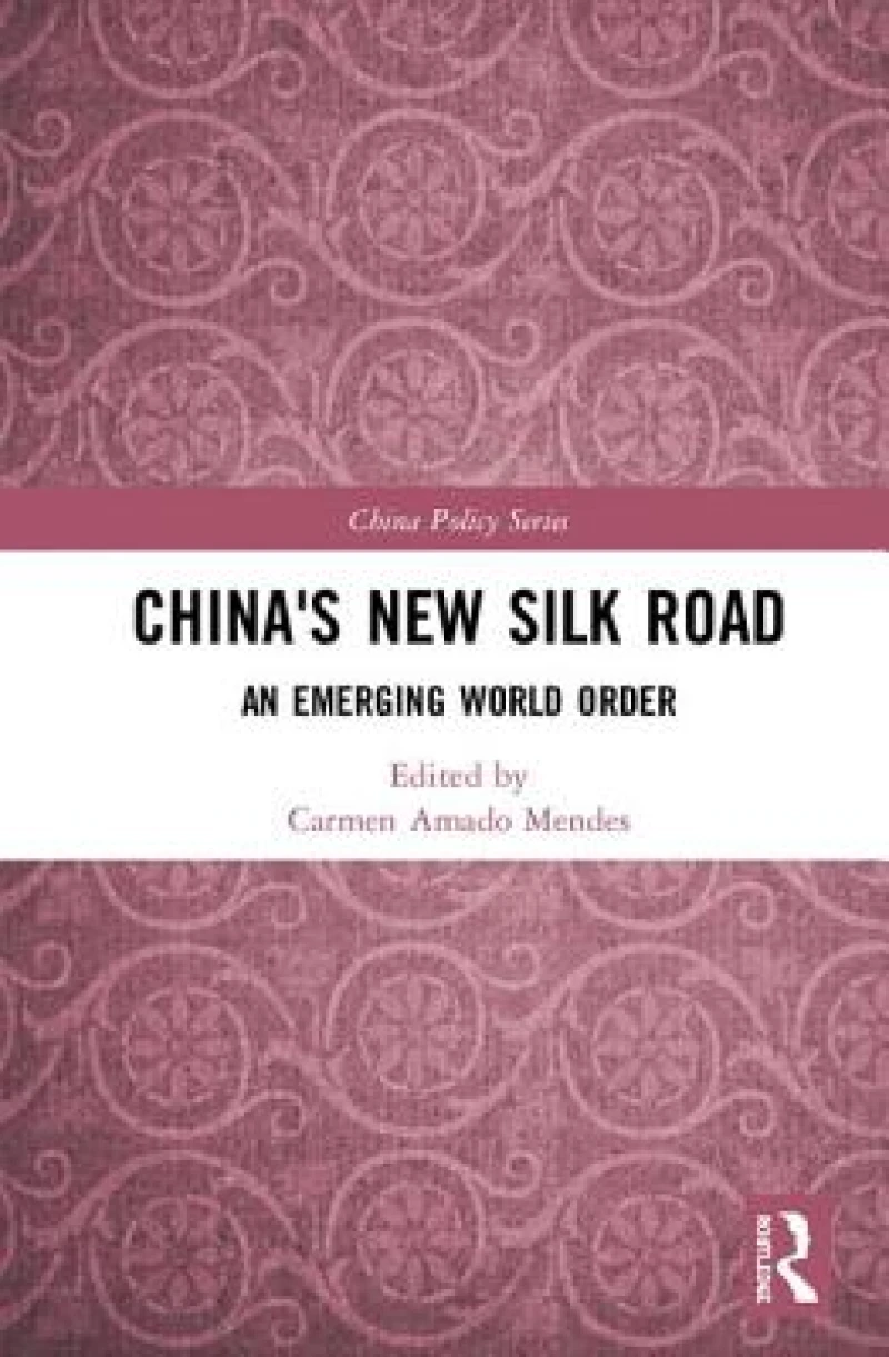 China's New Silk Road