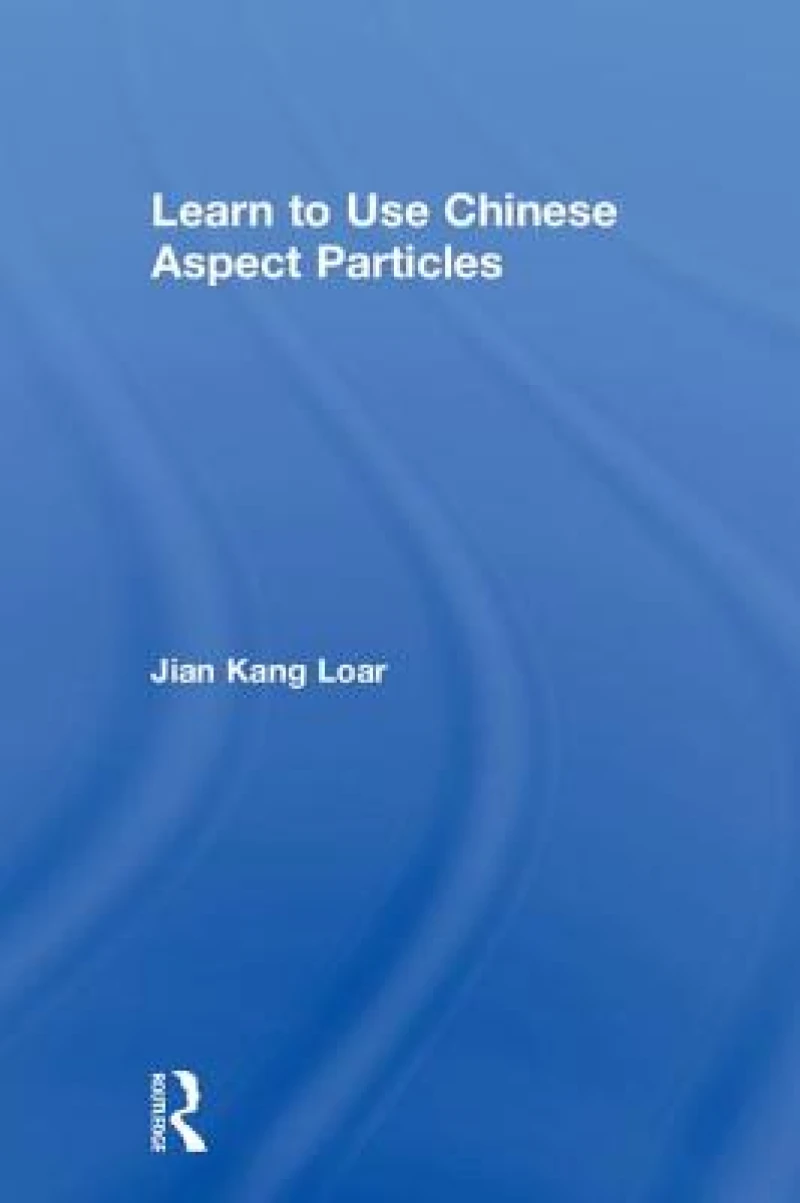Learn to Use Chinese Aspect Particles