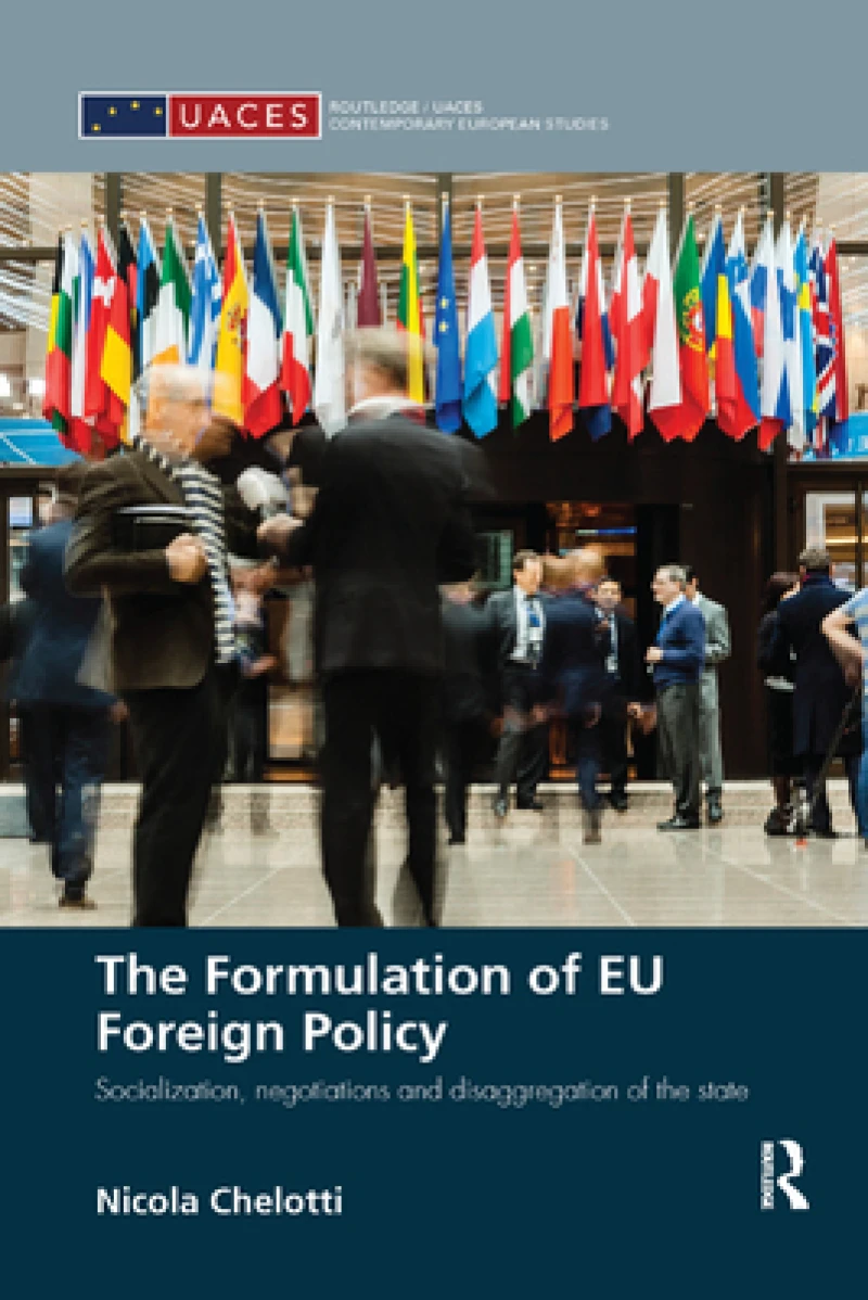 The Formulation of EU Foreign Policy