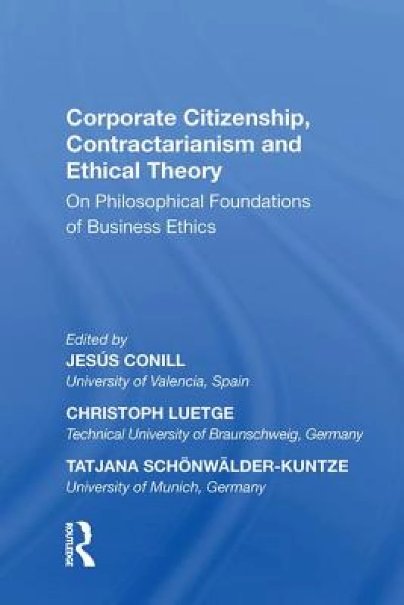 Corporate Citizenship, Contractarianism and Ethical Theory