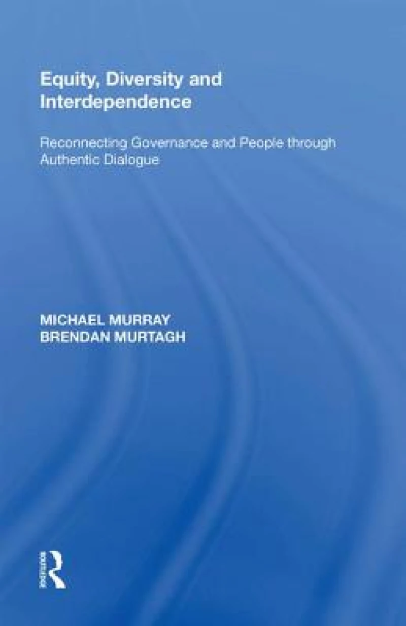 Equity, Diversity and Interdependence