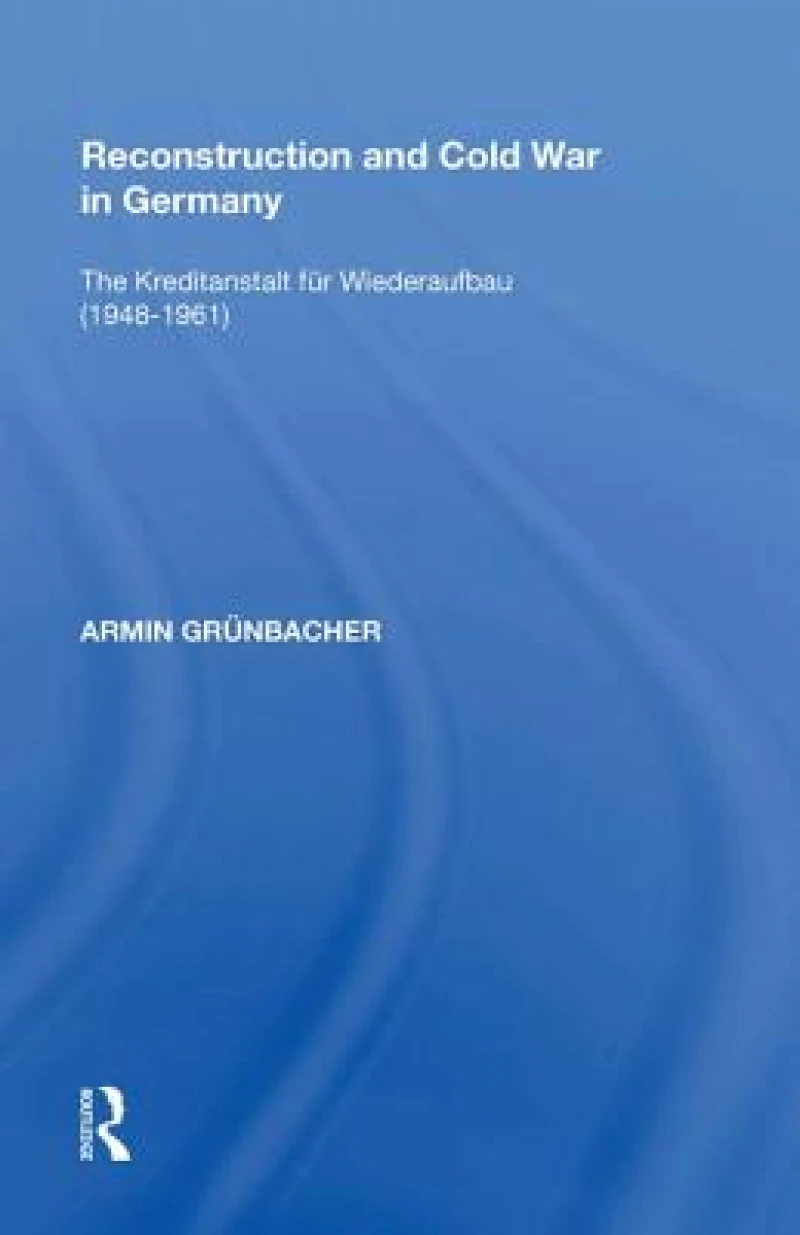 Reconstruction and Cold War in Germany