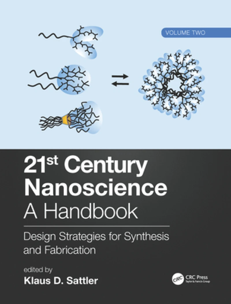 21st Century Nanoscience – A Handbook