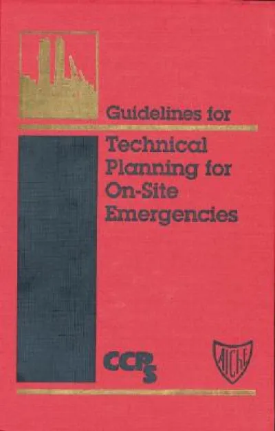 Guidelines for Technical Planning for On-Site Emergencies