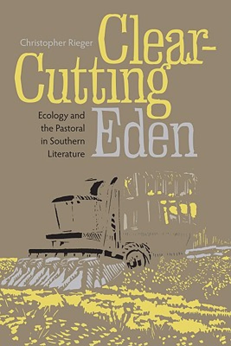 Clear-cutting Eden