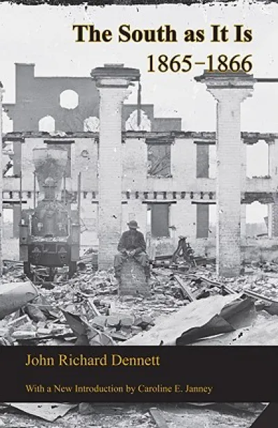 The South as it is 1865-1866