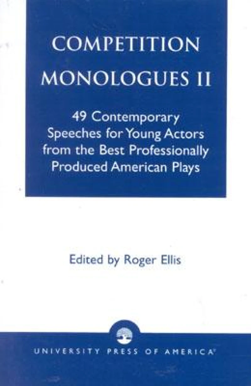 Competition Monologues II