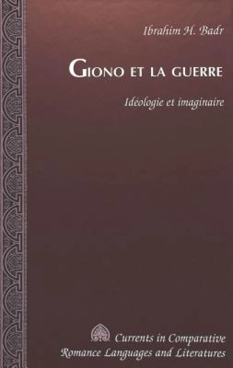 Giono et la Guerre