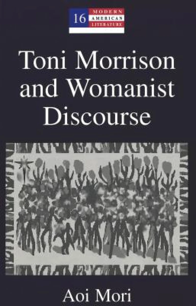 Toni Morrison and Womanist Discourse