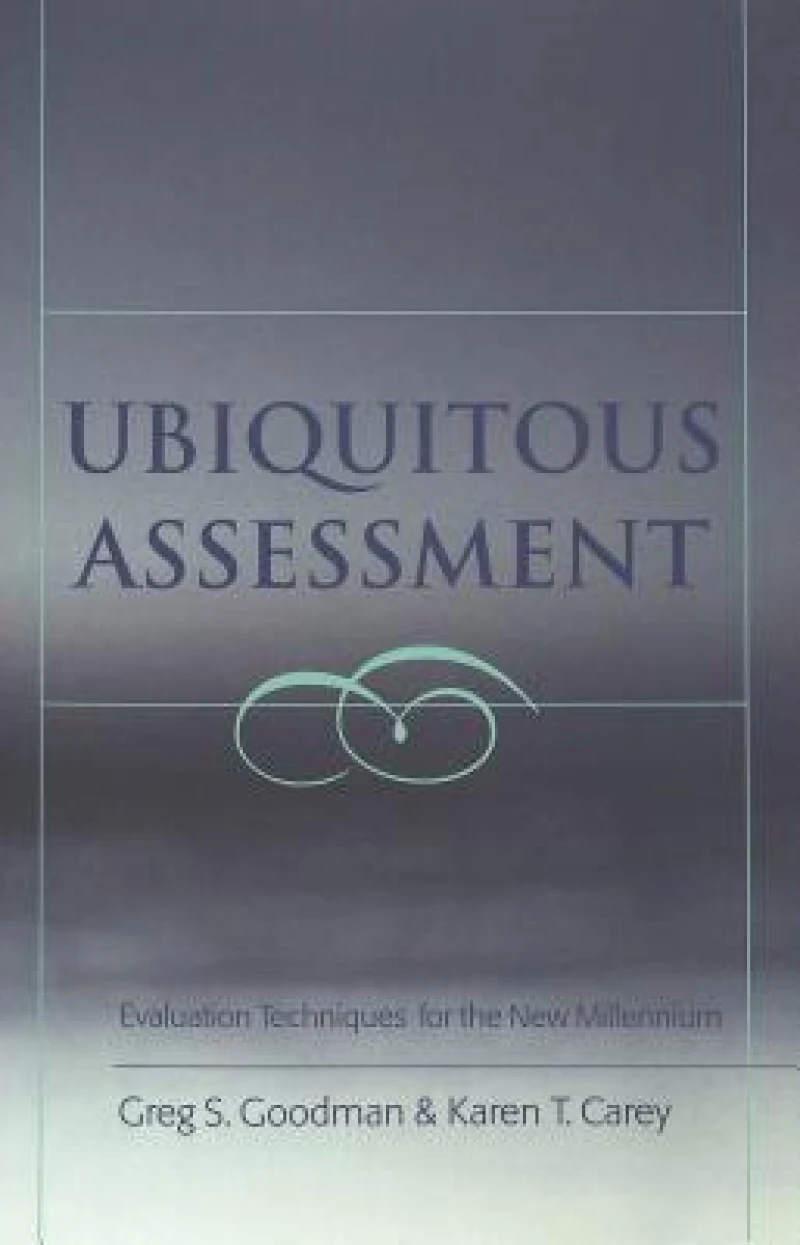 Ubiquitous Assessment