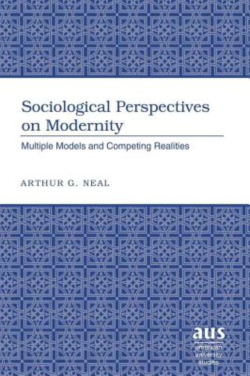 Sociological Perspectives on Modernity