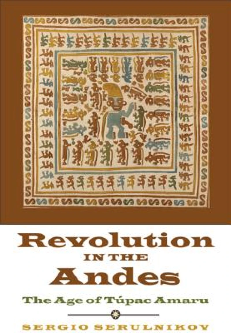 Revolution in the Andes