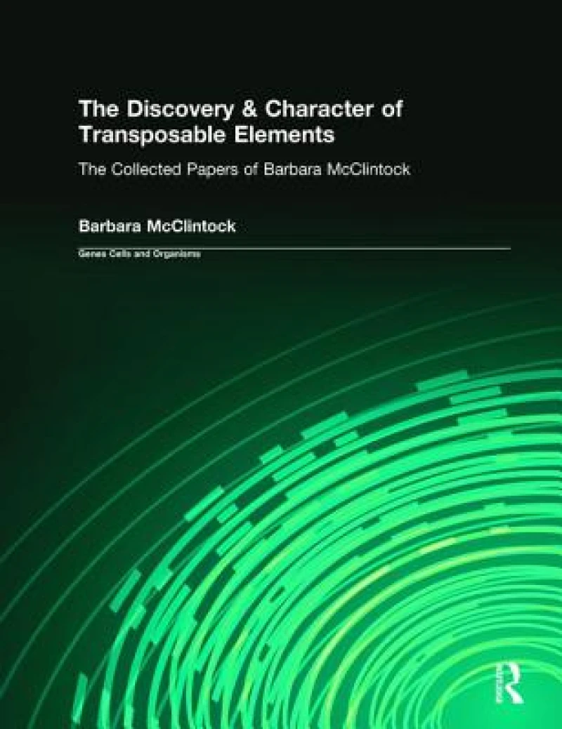 The Discovery & Character of Transposable Elements