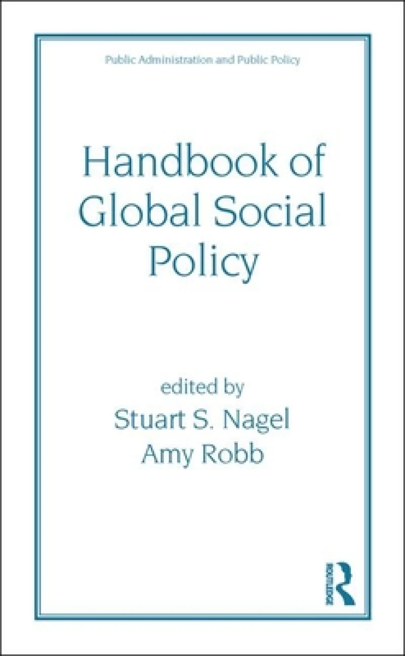 Handbook of Global Social Policy