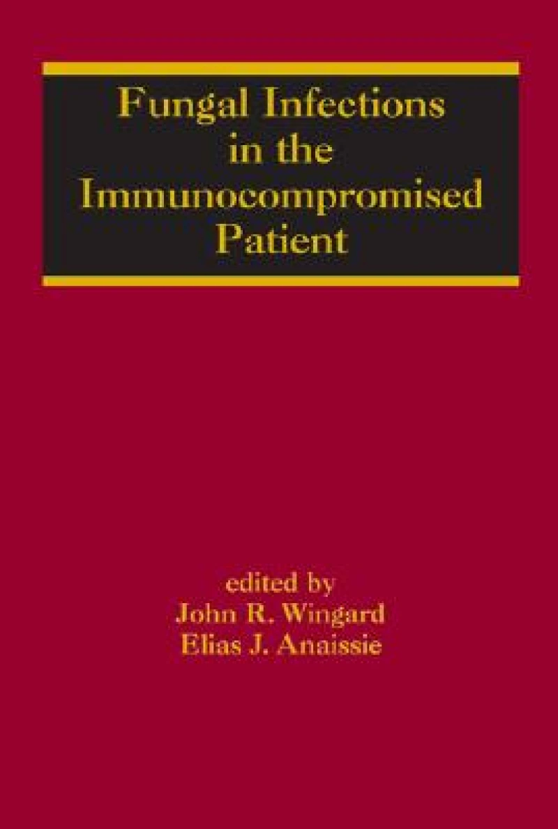 Fungal Infections in the Immunocompromised Patient