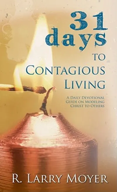 31 Days to Contagious Living