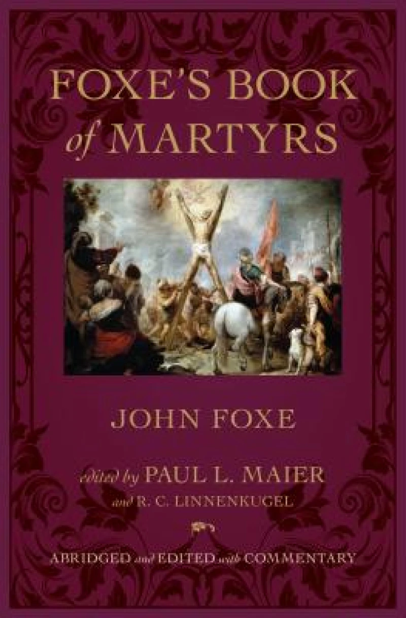 Foxe`s Book of Martyrs